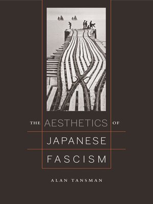 cover image of The Aesthetics of Japanese Fascism